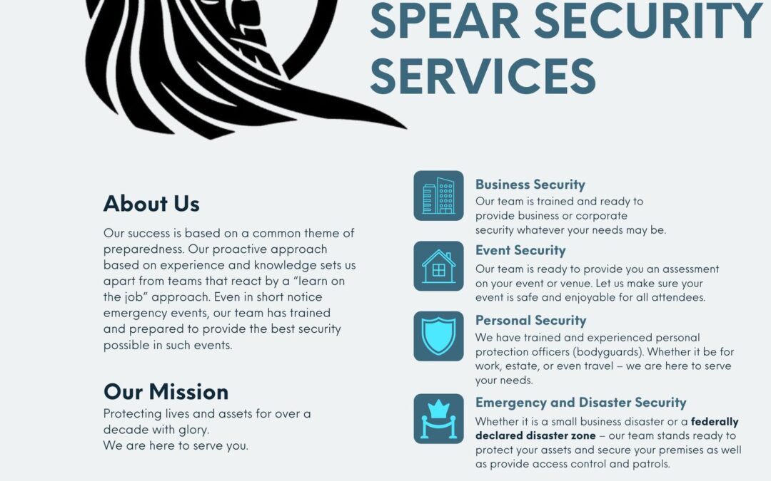 Shield and Spear Security Services flyer listing services and about us and mission statement, offering business and event security, personal protection and emergency disaster security, FEMA certified.
